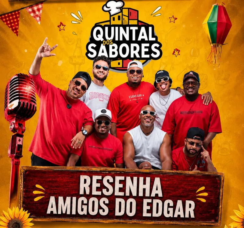 Resenha Amigos do Edgar — atração do Festival Quintal dos Sabores